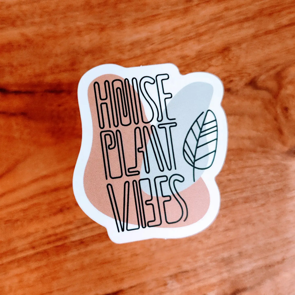 Houseplant Vibes Vinyl Sticker